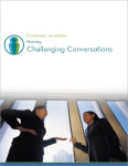 Consensus Communication Skills Workshop - Having Challenging Conversations