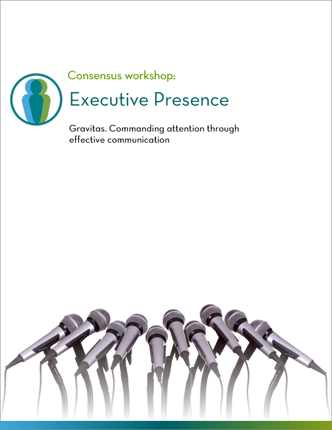 Executive Presence Workshop | Leadership Development training workshops are customized and delivered by Consensus in New York City, NY